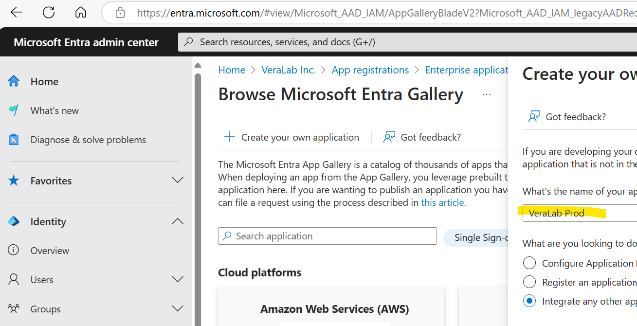 Microsoft Entra Browse Gallery page with the Create your own application panel, the name VeraLab Prod and Integrate any other application selected