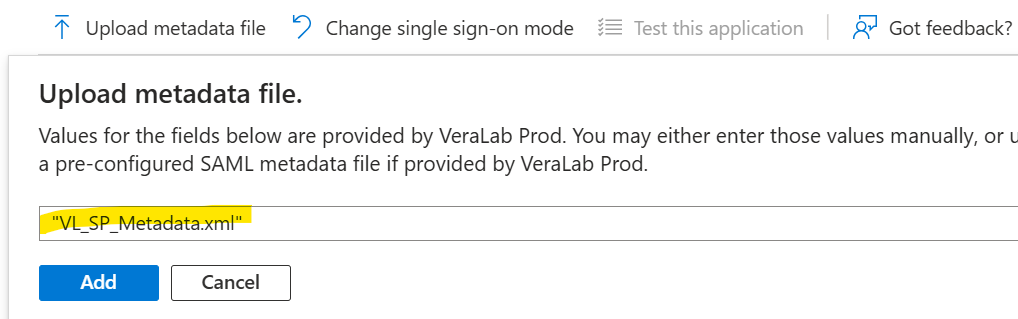 Entra Upload metadata file panel with the VeraLab SP metadata XML file selected and the Add button